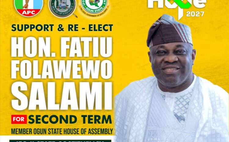  Hon. Fola Salami – Re-elect Experience, Re-elect Progress, Re-elect Purpose.